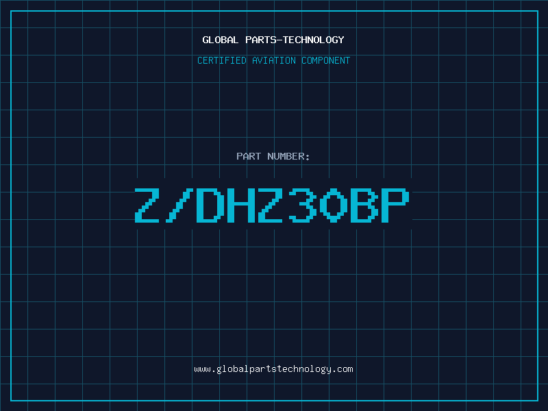 Aviation Part Z/DHZ30BP