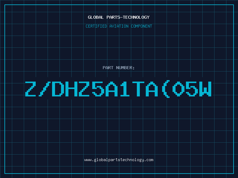 Aviation Part Z/DHZ5A1TA(05W