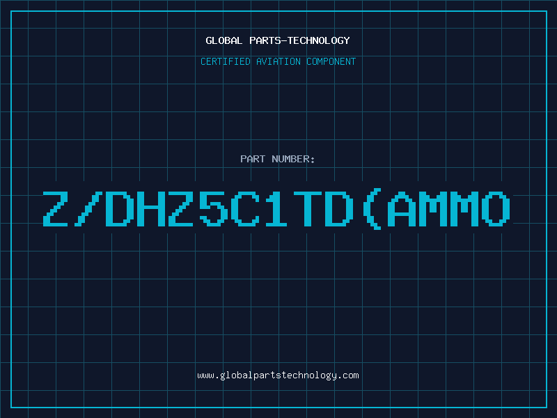 Aviation Part Z/DHZ5C1TD(AMMO