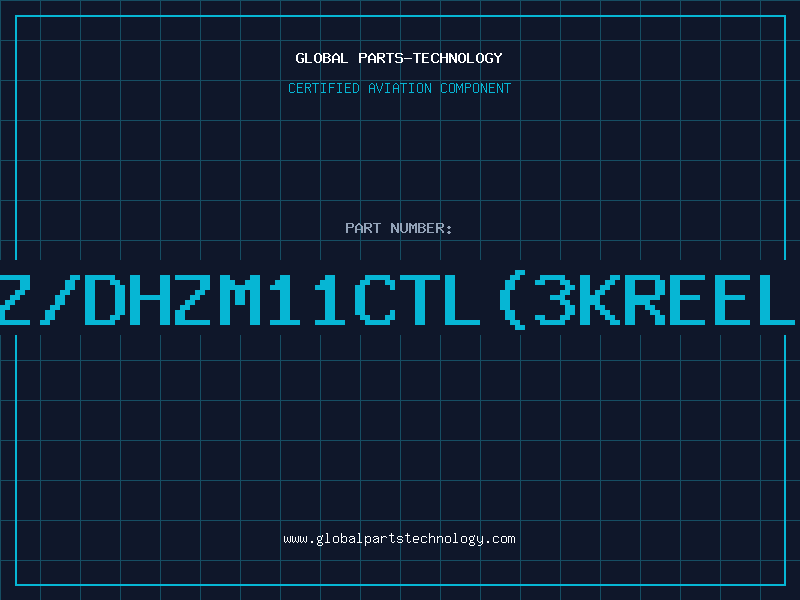 Aviation Part Z/DHZM11CTL(3KREEL