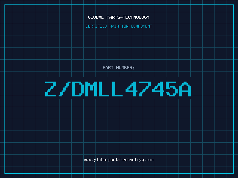 Aviation Part Z/DMLL4745A