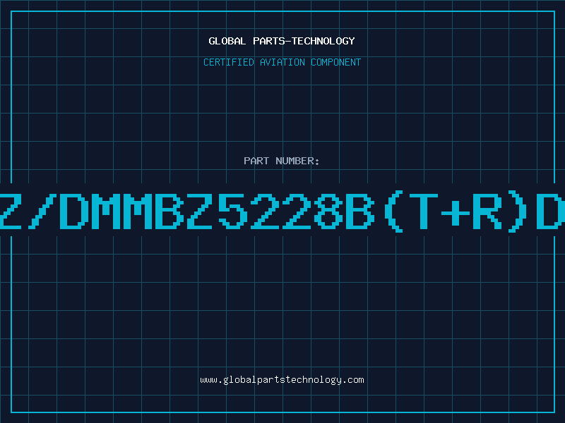 Aviation Part Z/DMMBZ5228B(T+R)D