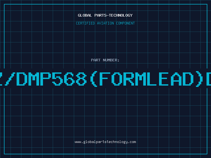 Aviation Part Z/DMP568(FORMLEAD)D
