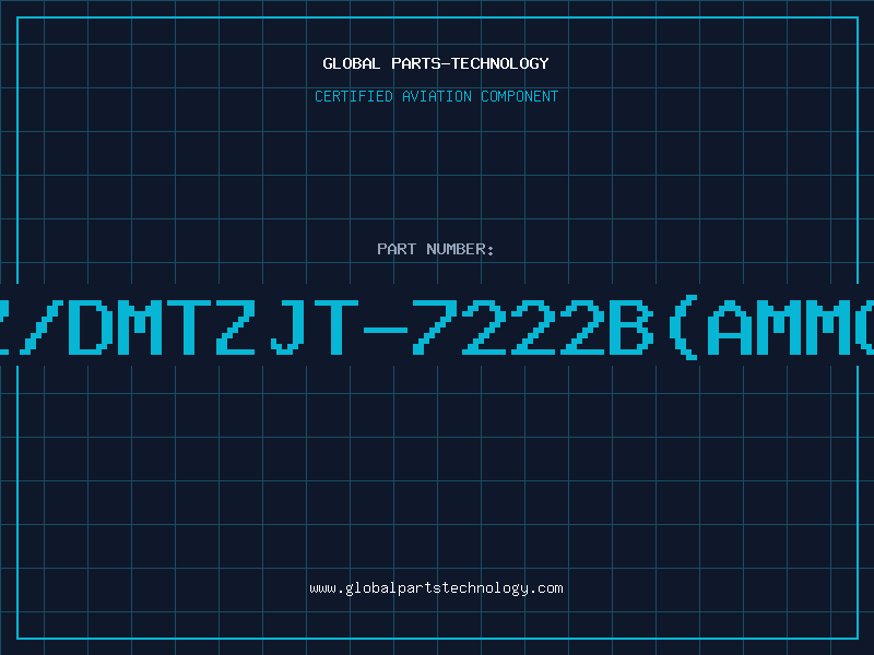 Aviation Part Z/DMTZJT-7222B(AMMO