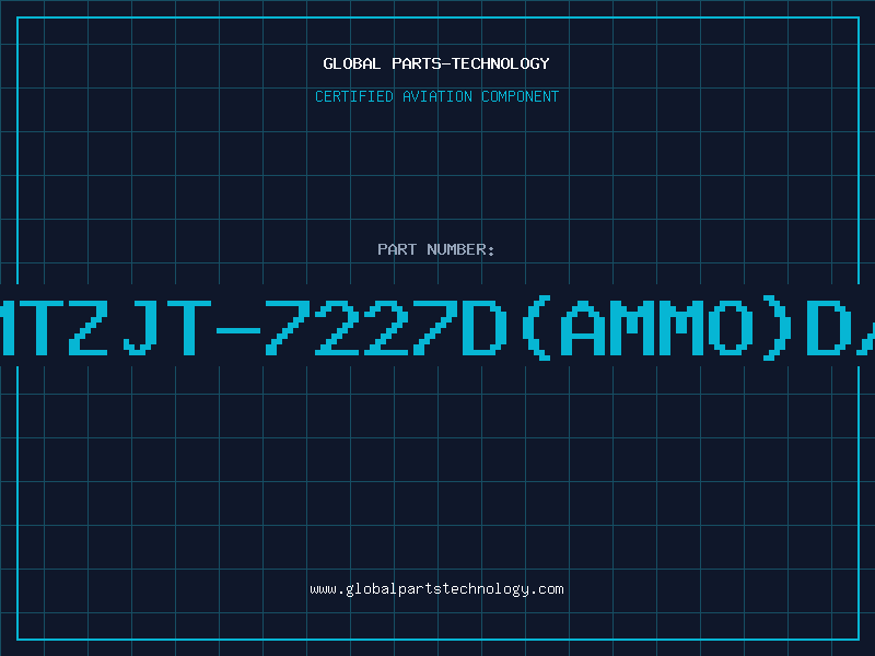 Aviation Part Z/DMTZJT-7227D(AMMO)D/C97