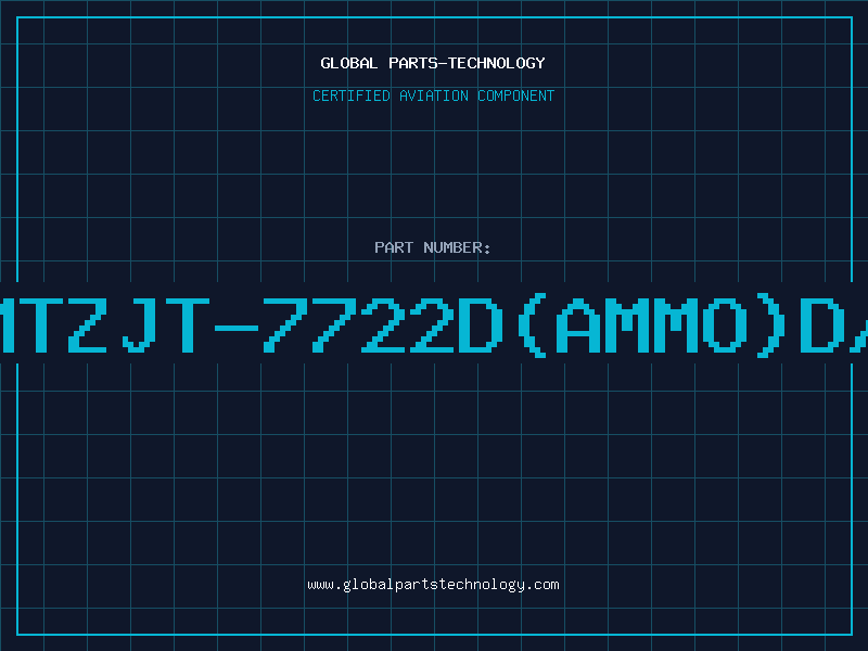 Aviation Part Z/DMTZJT-7722D(AMMO)D/C96