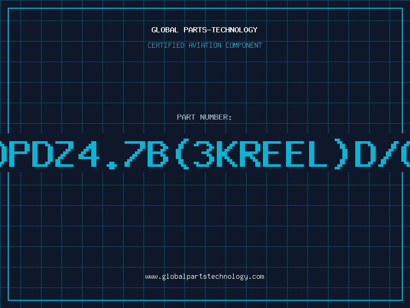 Aviation Part Z/DPDZ4.7B(3KREEL)D/C00