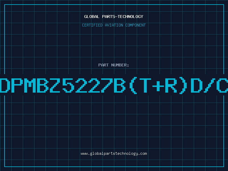 Aviation Part Z/DPMBZ5227B(T+R)D/C99