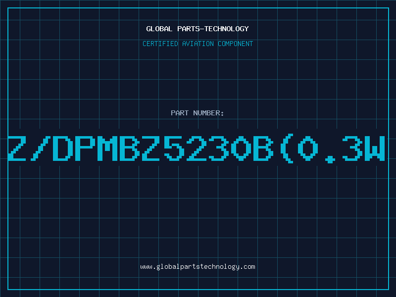 Aviation Part Z/DPMBZ5230B(0.3W