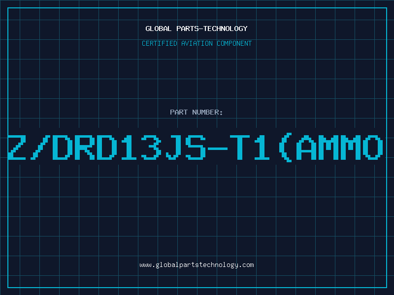 Aviation Part Z/DRD13JS-T1(AMMO