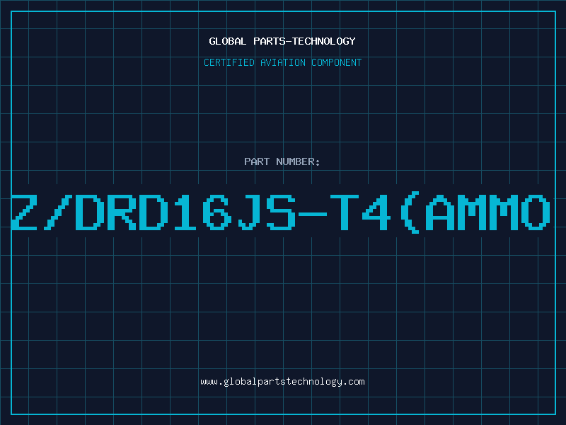 Aviation Part Z/DRD16JS-T4(AMMO
