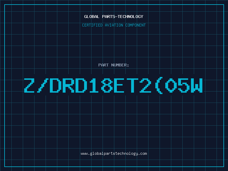 Aviation Part Z/DRD18ET2(05W