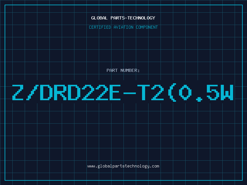 Aviation Part Z/DRD22E-T2(0.5W