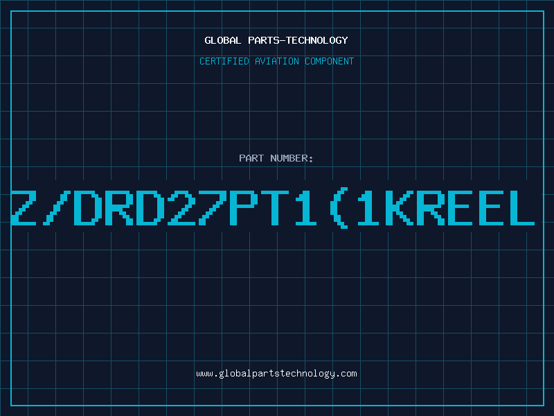 Aviation Part Z/DRD27PT1(1KREEL
