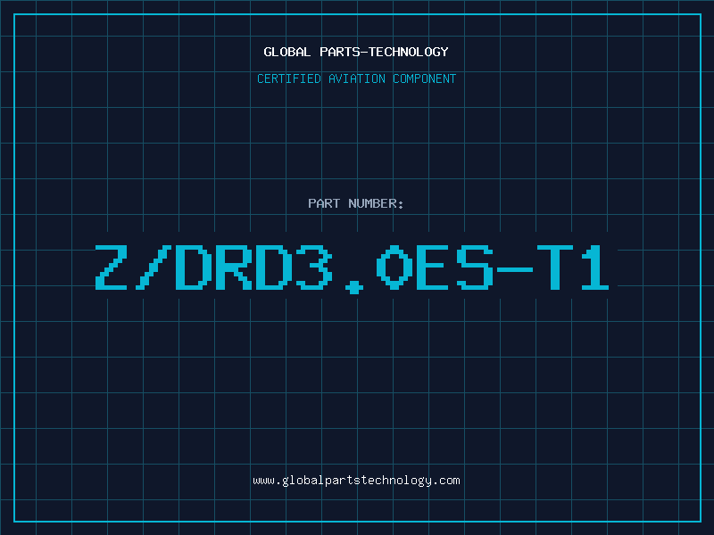 Aviation Part Z/DRD3.0ES-T1
