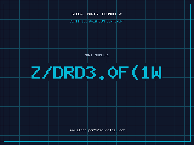 Aviation Part Z/DRD3.0F(1W