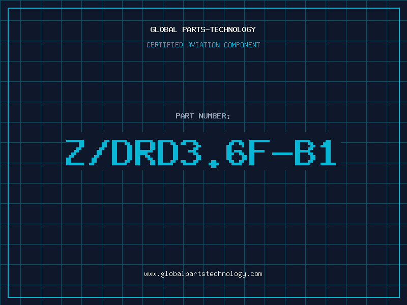 Aviation Part Z/DRD3.6F-B1