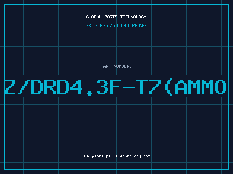Aviation Part Z/DRD4.3F-T7(AMMO