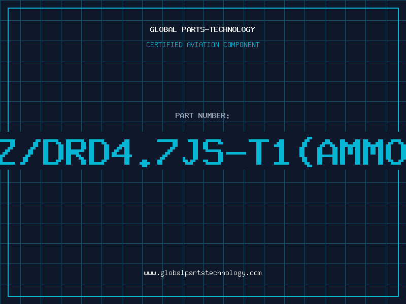 Aviation Part Z/DRD4.7JS-T1(AMMO