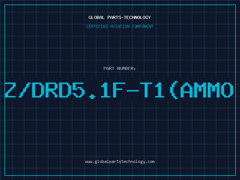 Aviation Part Z/DRD5.1F-T1(AMMO