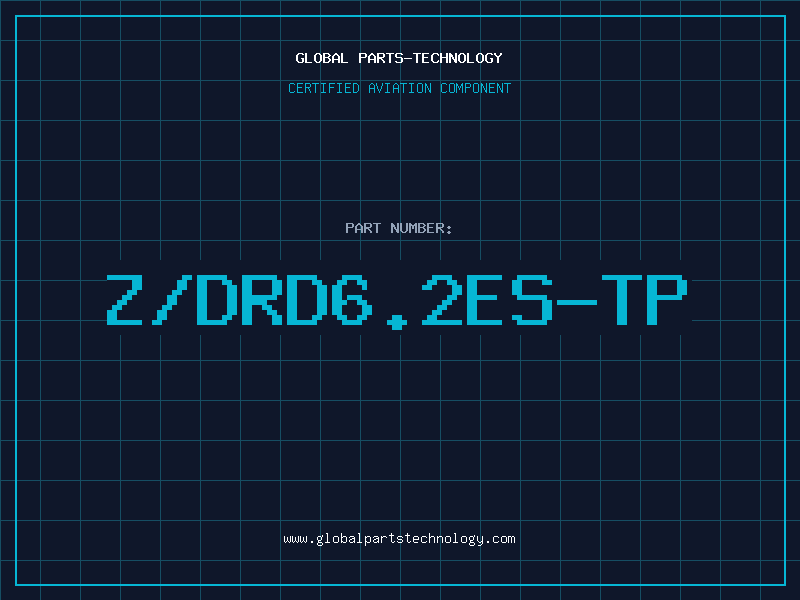 Aviation Part Z/DRD6.2ES-TP