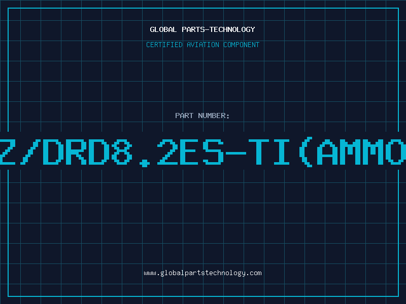 Aviation Part Z/DRD8.2ES-TI(AMMO