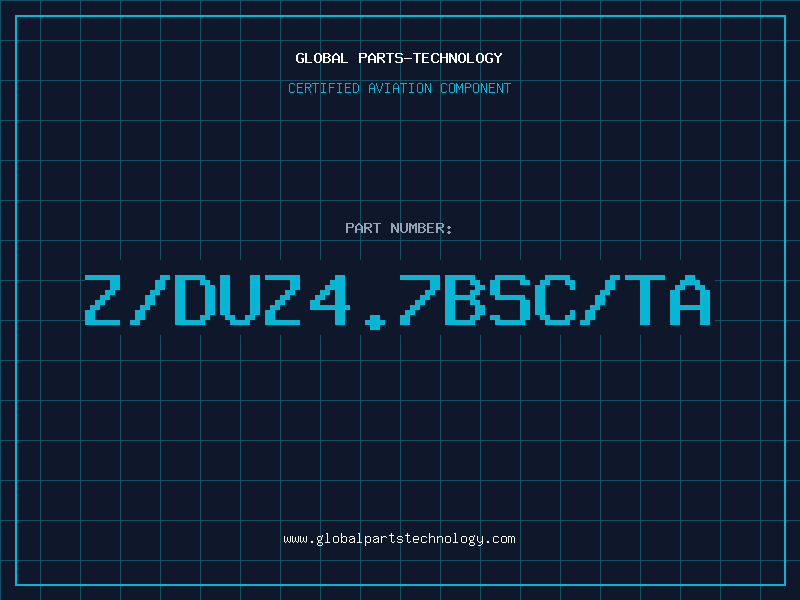 Aviation Part Z/DUZ4.7BSC/TA
