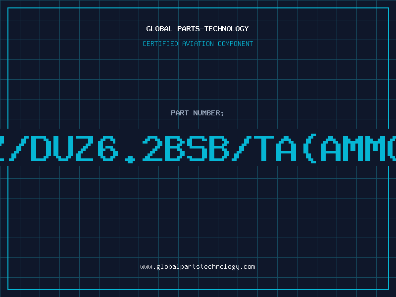 Aviation Part Z/DUZ6.2BSB/TA(AMMO