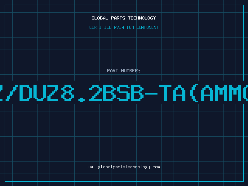 Aviation Part Z/DUZ8.2BSB-TA(AMMO