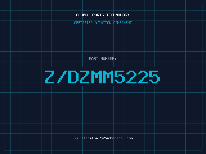 Aviation Part Z/DZMM5225