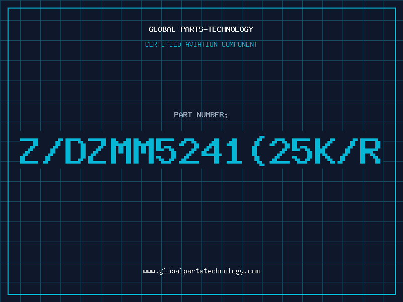 Aviation Part Z/DZMM5241(25K/R