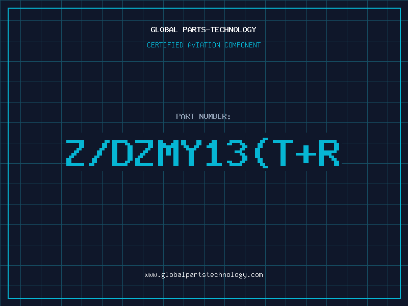 Aviation Part Z/DZMY13(T+R