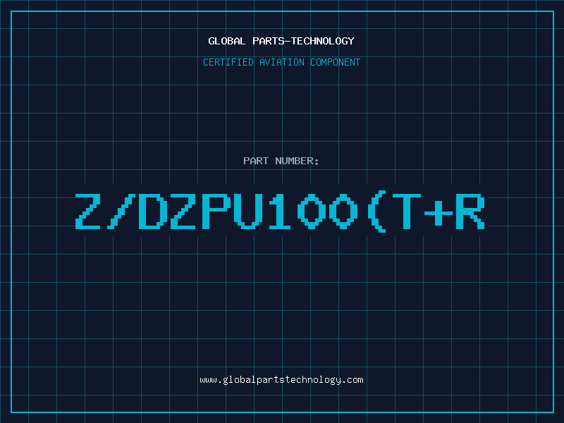 Aviation Part Z/DZPU100(T+R