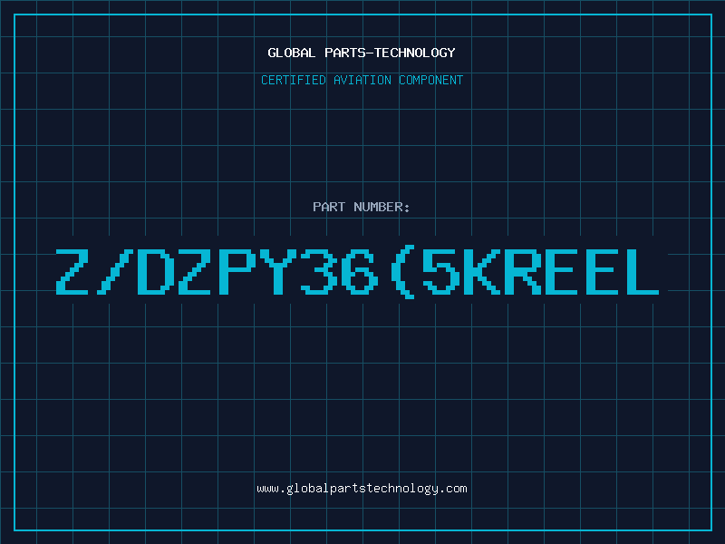 Aviation Part Z/DZPY36(5KREEL