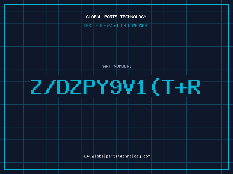 Aviation Part Z/DZPY9V1(T+R