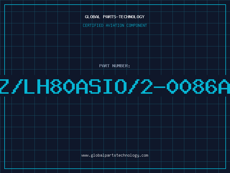 Aviation Part Z/LH80ASIO/2-0086A