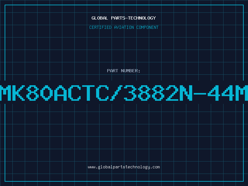 Aviation Part Z/MK80ACTC/3882N-44MHZ