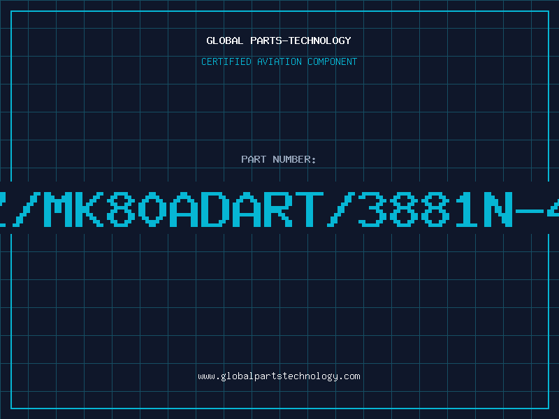 Aviation Part Z/MK80ADART/3881N-4