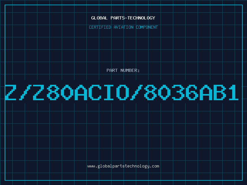 Aviation Part Z/Z80ACIO/8036AB1
