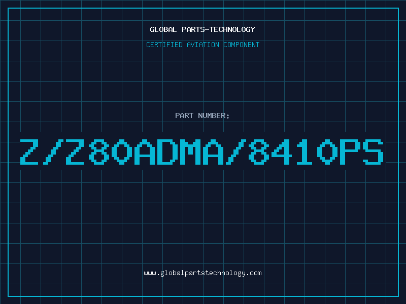 Aviation Part Z/Z80ADMA/8410PS