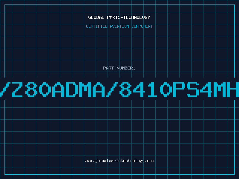 Aviation Part Z/Z80ADMA/8410PS4MHZ