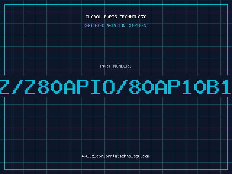 Aviation Part Z/Z80APIO/80AP10B1