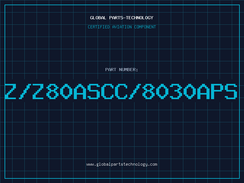 Aviation Part Z/Z80ASCC/8030APS