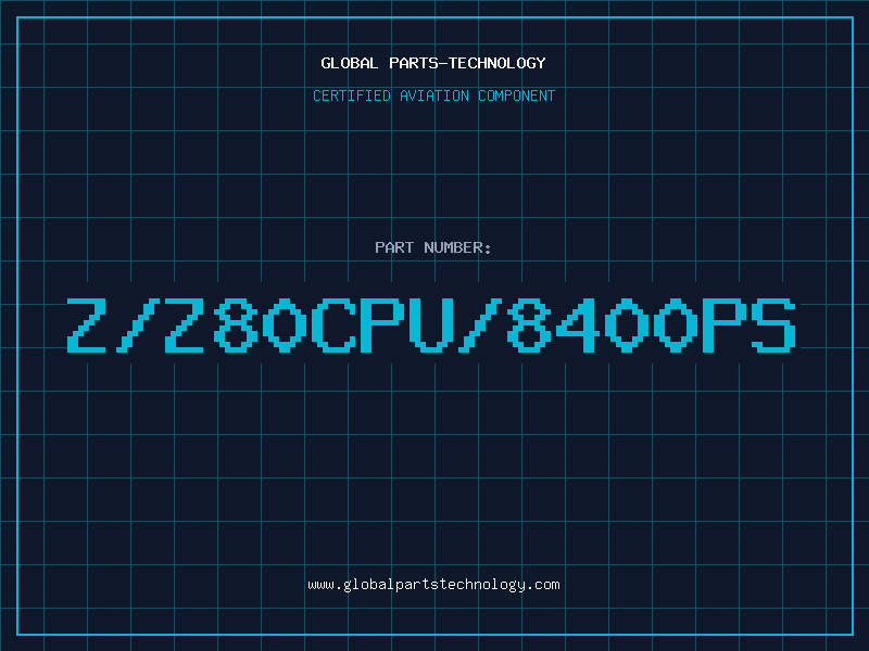 Aviation Part Z/Z80CPU/8400PS