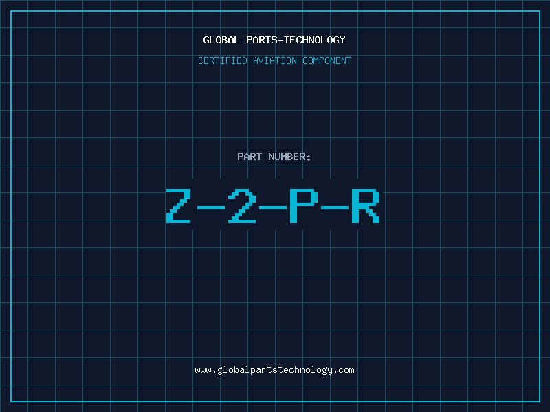 Aviation Part Z-2-P-R