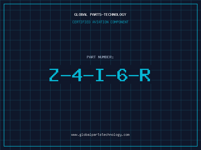 Aviation Part Z-4-I-6-R