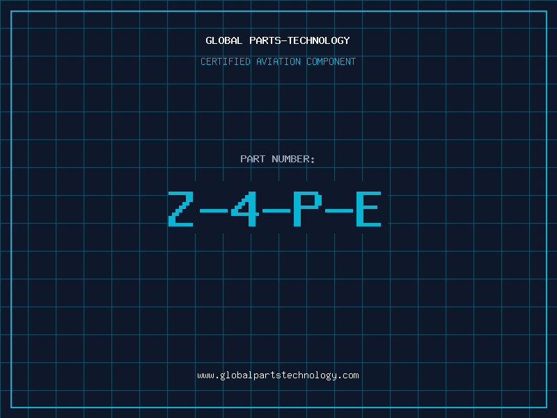 Aviation Part Z-4-P-E