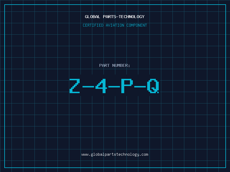 Aviation Part Z-4-P-Q