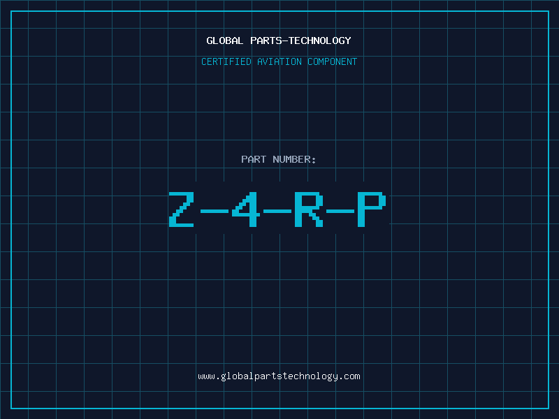Aviation Part Z-4-R-P