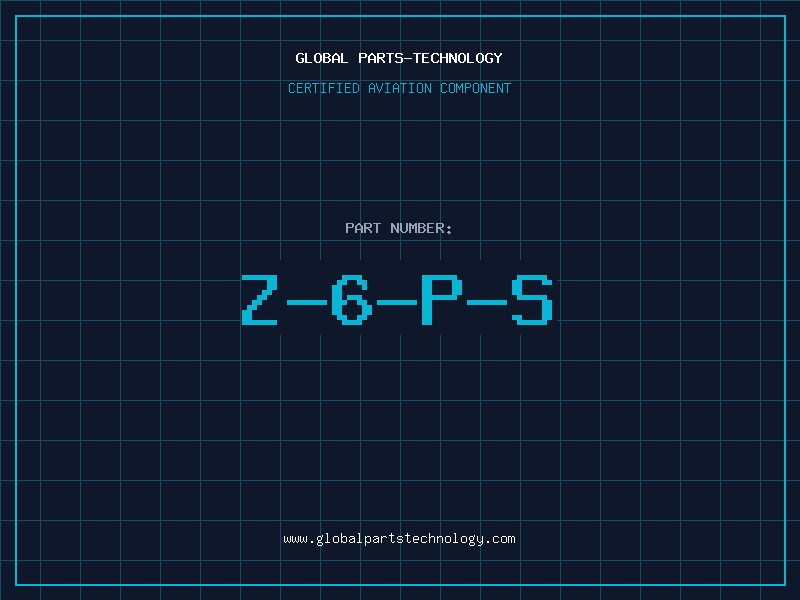 Aviation Part Z-6-P-S